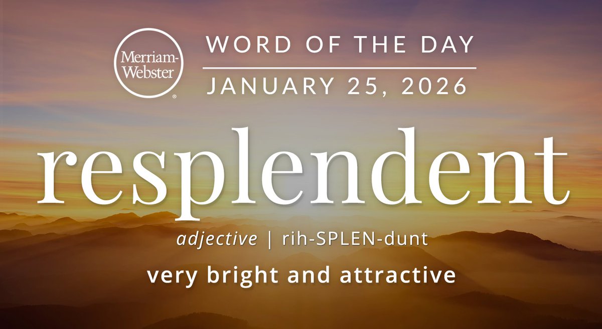 The #WordOfTheDay is ‘resplendent.’
ow.ly/HEcL50XY4k7