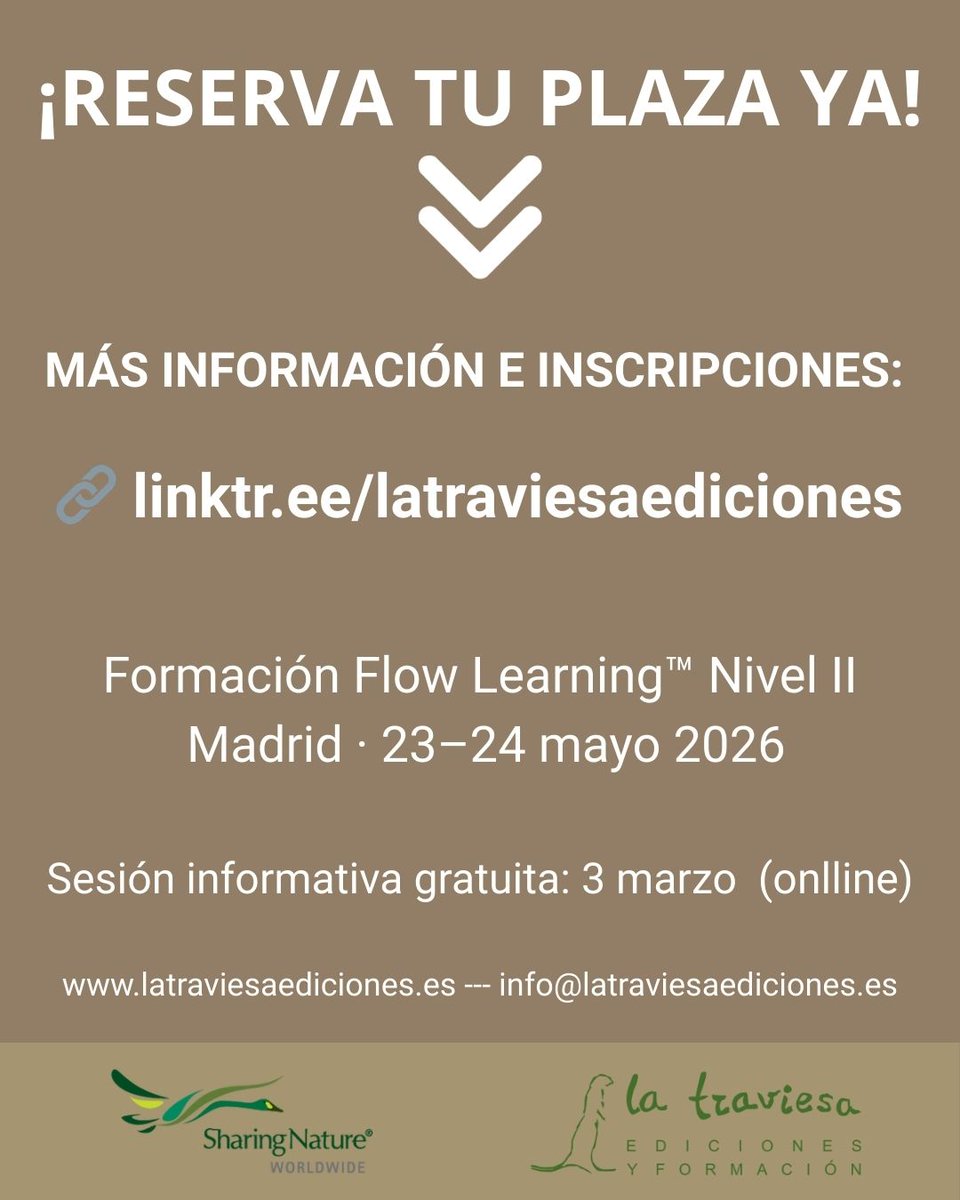 TraviesaEdicion's tweet image. FORMACIÓN SHARING NATURE · FLOW LEARNING™ NIVEL II 🌿
📍 Madrid · El Retiro
 📅 23–24 mayo 2026
🔎 Sesión informativa gratuita: 3 marzo (online).

#EducaciónAmbiental en la naturaleza.

latraviesaediciones.es/evento/formaci…

#FlowLearning
#EA26 

Organiza @PaquiGodinoRoca, @TraviesaEdicion.