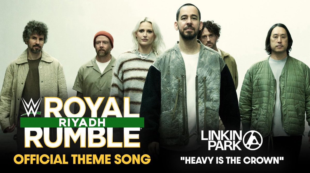 WrestleOps's tweet image. “Heavy Is The Crown” by Linkin Park is an official theme song of the 2026 Royal Rumble.