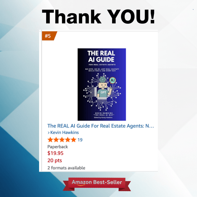 20 book sales yesterday. Just … wow.
We hit No. 5 on Amazon’s Real Estate Sales books list yesterday - again!
See 👉 lnkd.in/gSdjuy7R

I truly wish I could personally thank every one of you who bought The REAL AI Guide for Real Estate Agents. And an extra-big thank you to