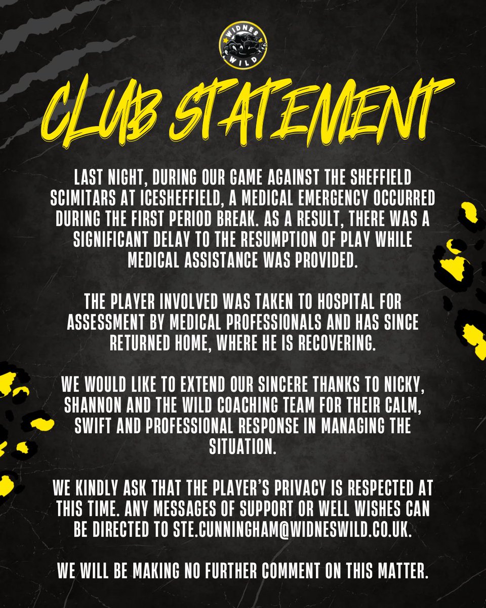 Please read the following statement, regarding a medical emergency that occurred last night in the first period break during our game against Sheffield Scimitars. 

We will be making no further comment on this matter.