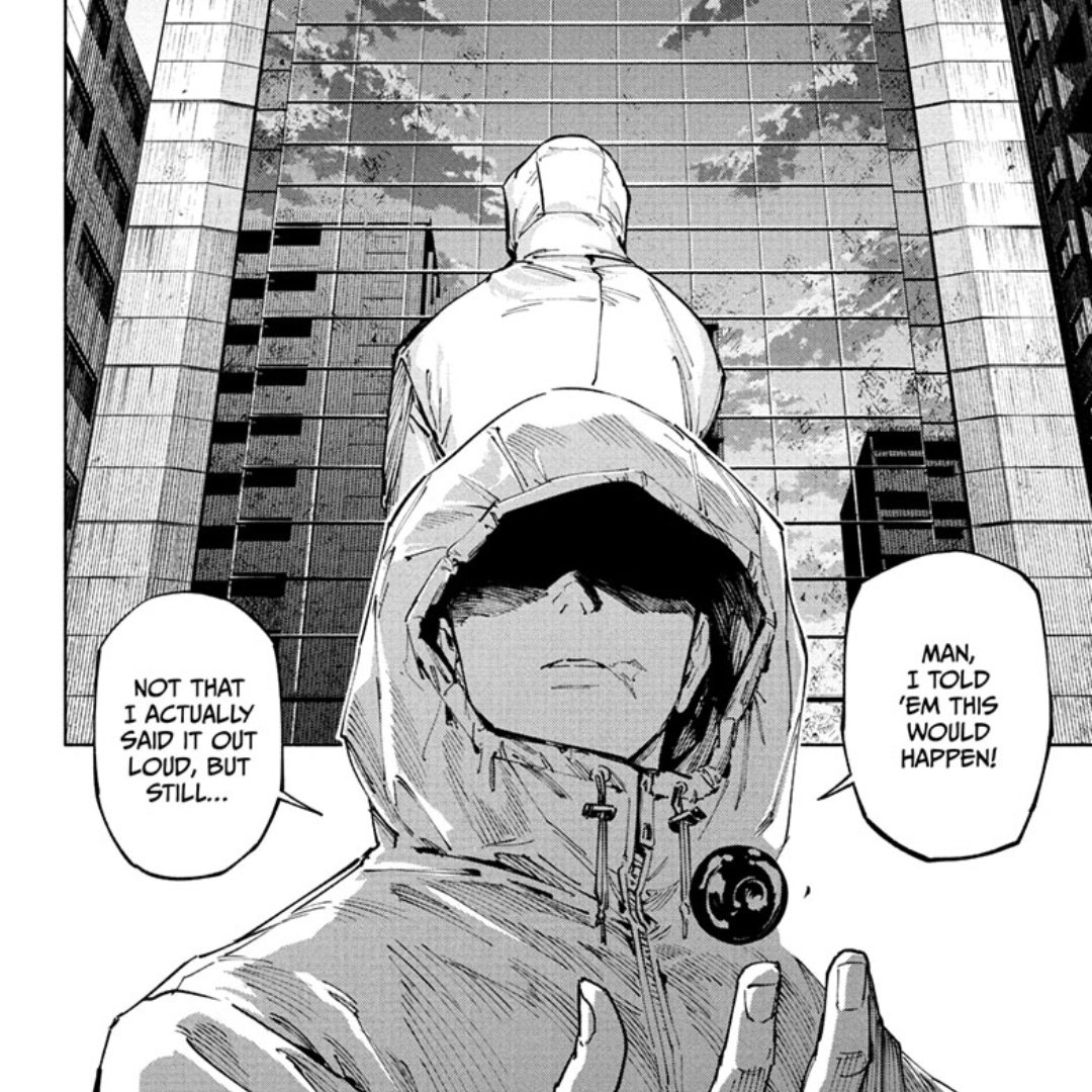 im crying yuji looks so serious here but i cant help but imagine how silly he said it like 😭😭 "MAN, i told 'em this would happen!" 😭😭😭😭😭😭😭😭😭