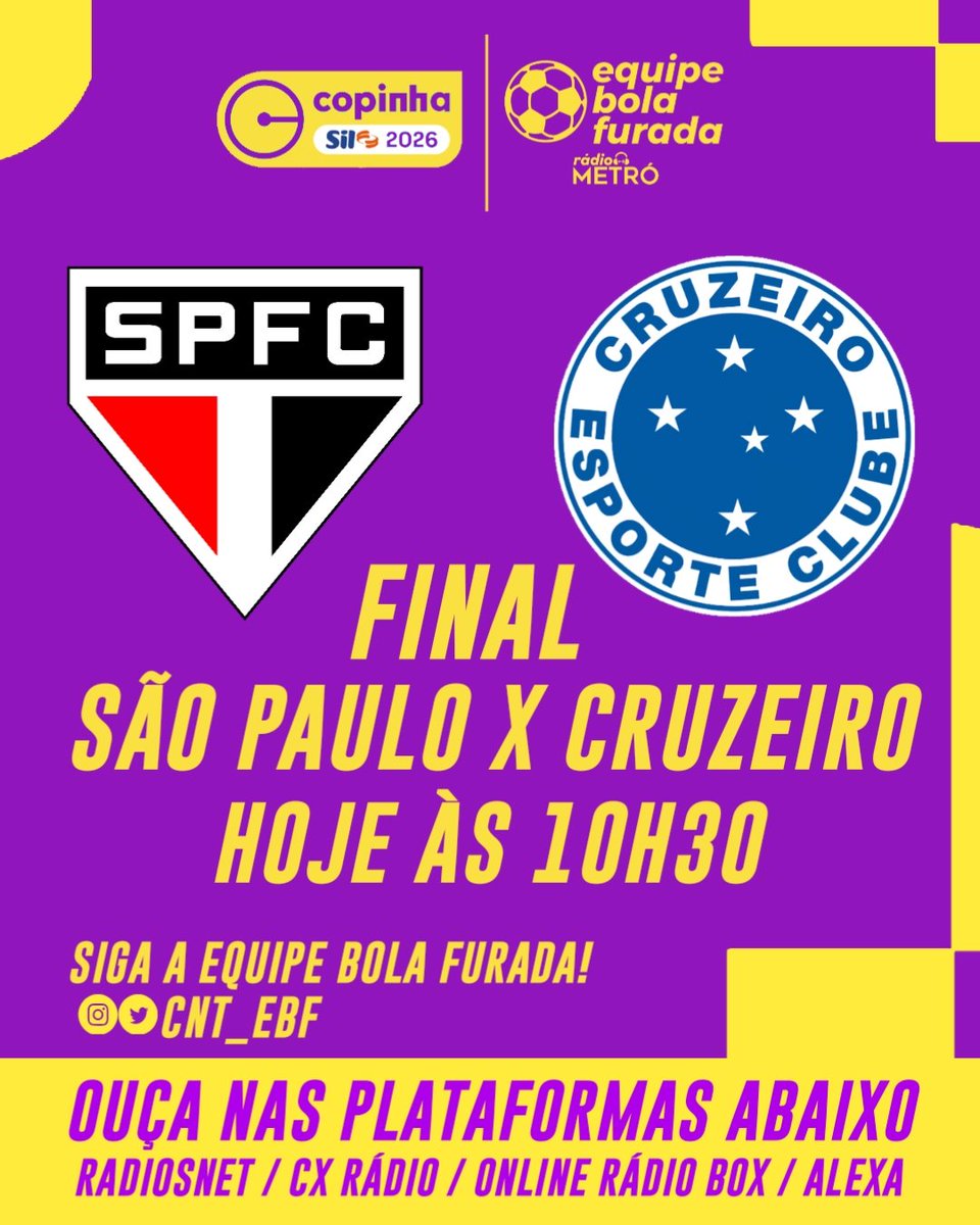 É AMIGOS, TERMINOU. É A FINAL DA COPINHA NA RÁDIO METRÓ!

Você vai acompanhar as emoções de São Paulo x Cruzeiro, não perca! A transmissão começa às 10h30.

Interaja com a hashtag #DecisãoÉNaMetró no X, estaremos ligados!