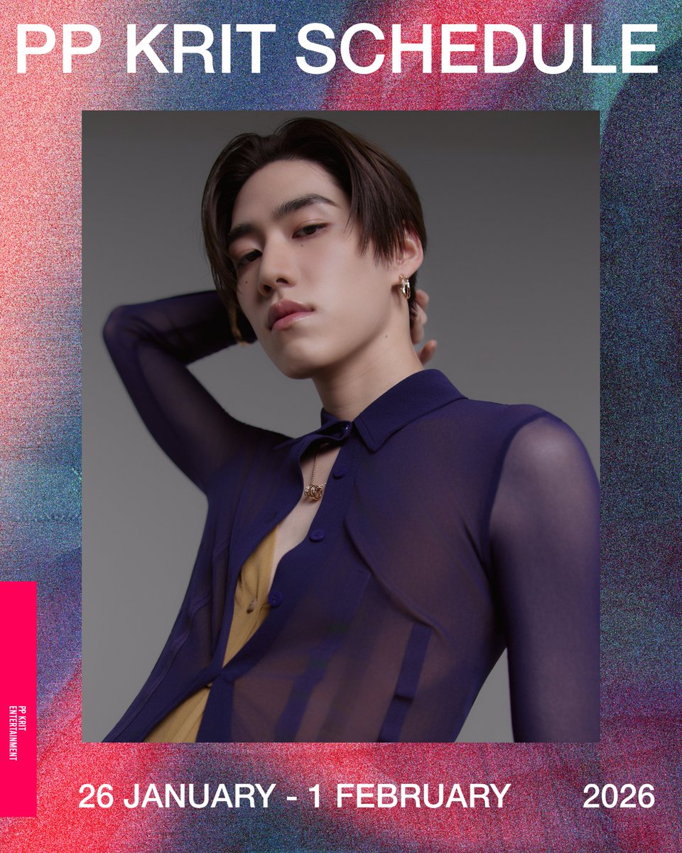 PPKrit_Ent's tweet image. ตารางงาน 'พีพี กฤษฏ์' ประจำสัปดาห์
วันที่ 26 มกราคม - 1 กุมภาพันธ์ 2569 

#PPKritEntertainment #PPKritt
