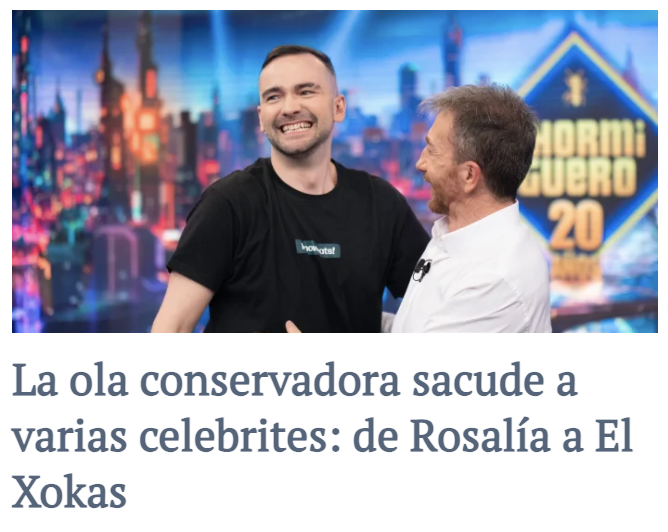 Xokas no es conservador; representa a la izquierda de hace veinte años. El problema es que la izquierda actual se ha radicalizado hasta tal punto que incluso Felipe González es tachado de fascista.
