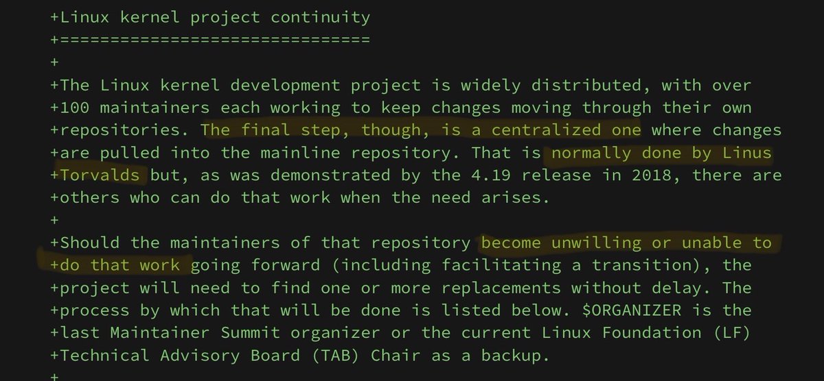 LundukeJournal's tweet photo. The Linux kernel finally, after 34 years, has a continuity plan for when Linus Torvalds gets hit by a bus.

The two key issues being:

1) The core Linux kernel is hosted on Torvalds’ personal Git repository.

2) Linus, himself, is responsible for pulling changes into that repository.

Obviously, the whole “Tovalds + Bus” scenario would be a problem.

The plan (in a nutshell): The Linux Foundation will figure it out, set up a new repository, and tell someone to merge the changes.