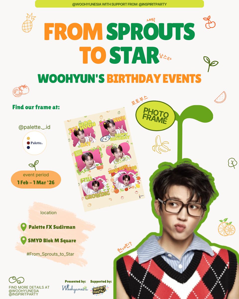 <a href="/inspiritparty/">Inspirit Party 🎉</a> Photo Frame Birthday Event for #NamWooHyun
by @Woohyunesia x <a href="/inspiritparty/">Inspirit Party 🎉</a>

🗓️ 1 Feb - 1 Mar 2026
📍 <a href="/palette__id/">palette id</a>

Take your best pose, share it with the hastag #From_Sprouts_to_Star and tag us!!

#From_Sprouts_to_Star
#NamWooHyun #남우현
#INFINITE #인피니트
