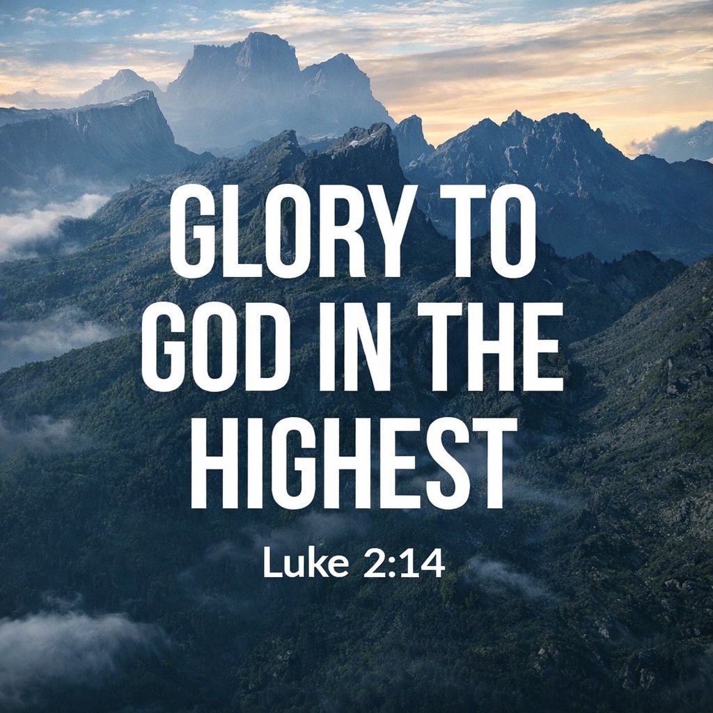 The__Bible7's tweet image. Luke 2:14