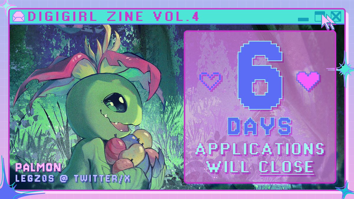 🌺🍃 6 days left to apply to the next volume of the Digigirl Zine!