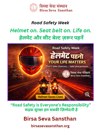 BirsaSeva's tweet photo. 🚦 ROAD SAFETY WEEK 🚦
🪖🚘 Helmet &amp; seat belt are your first line of safety.
They don’t restrict you  they protect you.
Helmet on Seat belt on Life on

Road Safety is Everyone’s Responsibility
 
#RoadSafetyWeek #SadakSurakshaJeevanRaksha
 #MORTHIndia #NHAI #Jharkhand @BirsaSeva https://t.co/nXT2tGuD6m