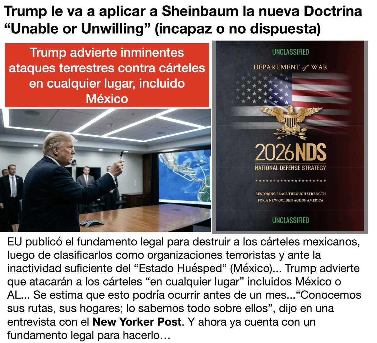 #ULTIMAHORA 
Trump le va a aplicar a Sheinbaum la nueva Doctrina “Unable or Unwilling” (incapaz o no dispuesta) y anuncia inminentes ataques por tierra contra los cárteles de la droga mexicanos. “Conocemos sus rutas, sus hogares; lo sabemos todo sobre ellos”, dijo en una