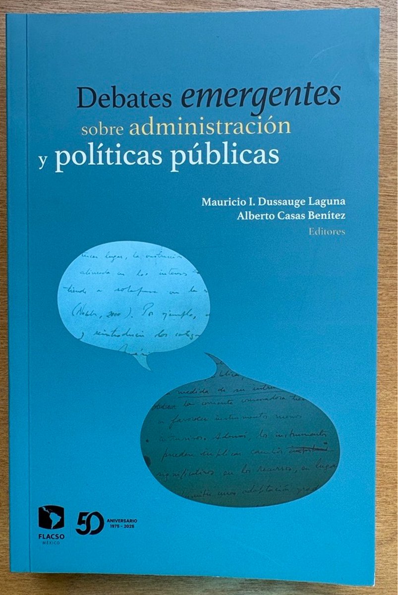 El estudio de la administración y políticas públicas

Este libro editado por <a href="/maudussauge/">Mauricio Dussauge</a> y Casas Benítez, con capítulos de reconocidos académicos, pone el foco en debates internacionales en este campo importante del conocimiento 

Pueden ver el índice acá researchgate.net/publication/39…