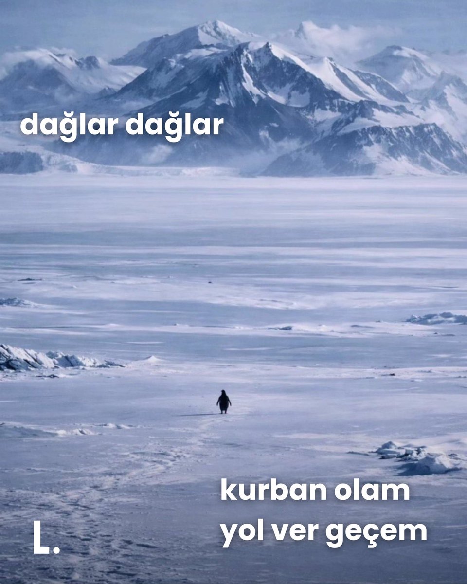“dağlar dağlar”