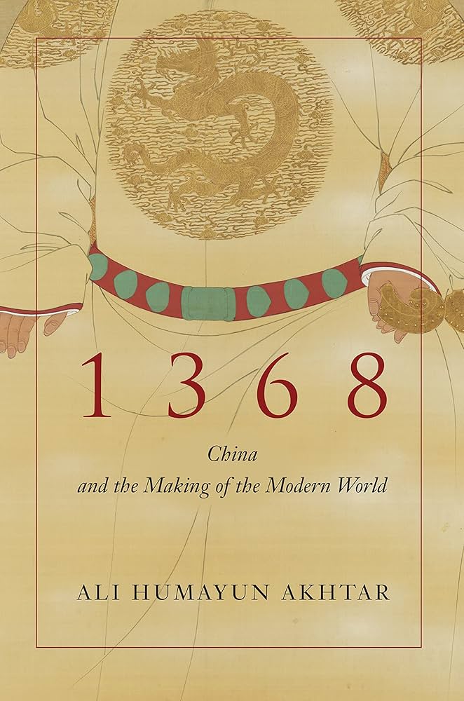 1368
China and the Making of the Modern World
Ali Humayun Akhtar Stanford Univ Pr 2022
Preliminary Material &amp; Ch I, 2 Five Hundred Years across: the Indian Ocean and South China Sea
PDF🎯
archive.org/download/book-…
on author's Academia
academia.edu/127718583/Book…
degruyterbrill.com/document/doi/1…