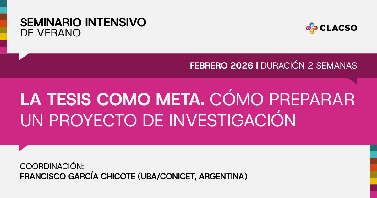 📘 Seminario Intensivo Virtual: La tesis como meta. ¿Cómo preparar un proyecto de investigación?
👥 Coordinación: Francisco García Chicote (UBA/CONICET, Argentina)
🗓 Inicio: 02 de febrero de 2026 - Duración: 2 semanas
💻 Modalidad: Virtual, con clases en vivo y materiales