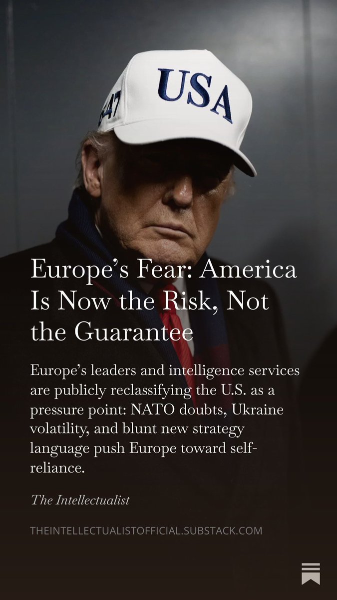Europe is now saying the quiet part out loud. A French senator mocked Washington as “the court of Nero.” Portugal, a founding member of NATO, saw its president claim Trump is “objectively… a Soviet or Russian asset.”
…eintellectualistofficial.substack.com/p/europes-fe...