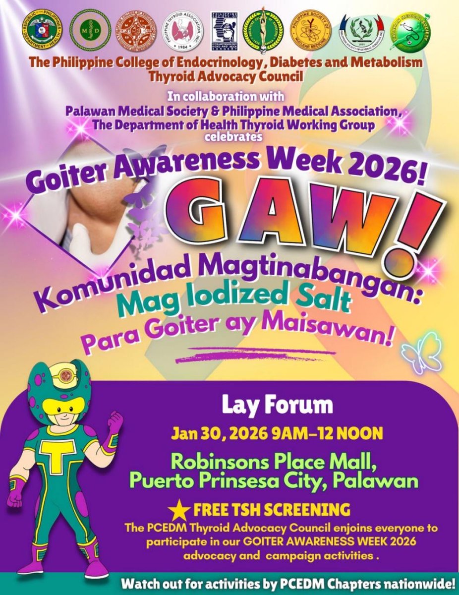 May FREE TSH SCREENING sa lahat ng aattend for Goiter Awareness Week 2026 Layforum.

Register now and we hope to see you on January 30, 2026 sa Robinsons Place Mall, Puerto Princesa City, Palawan.

#PCEDM
#GoiterAwarenessWeek