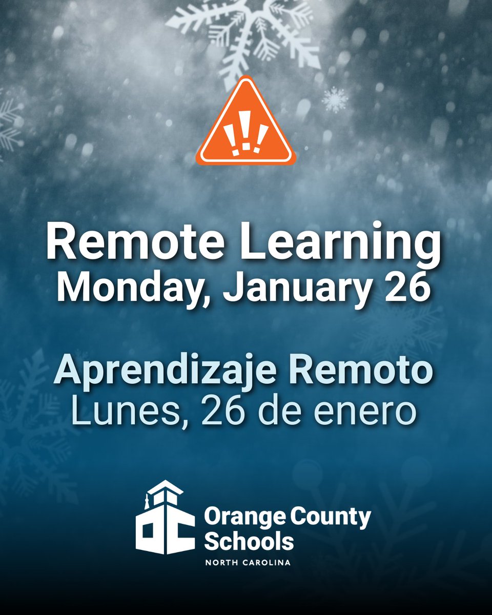 OrangeCoSchools's tweet image. ❄️ REMOTE LEARNING DAY ❄️ 
Monday, January 26, 2026 is Remote Learning Day #1 in Orange County Schools.
Remote Learning: see messages from your child's school and bit.ly/4q0nWCr
Weather Readiness: bit.ly/4q6X0kE
Stay safe! #OrangeCountyFirst