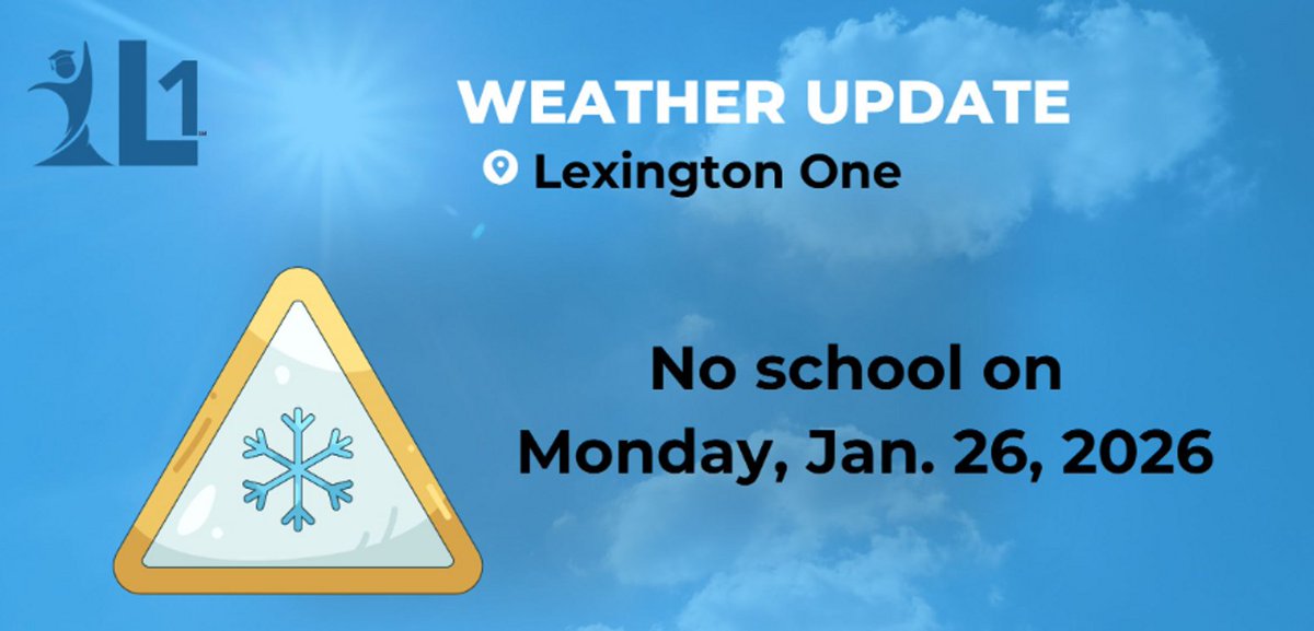 Weather Update: Lexington One Schools and Offices Closed Monday, Jan. 26 psqr.io/hATmDARGg2 via <a href="/ParentSquare/">ParentSquare</a>