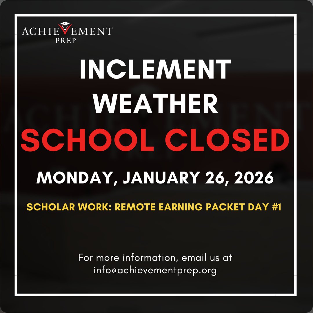 AchievementPrep's tweet photo. Achievement Prep will be closed Monday, January 26, 2026 due to inclement weather.

Platinum Families, please refer to your scholar's Snow Day Packet, Day one for Monday's DREAMwork.

Be safe and stay warm. https://t.co/qMDNQwnKmE