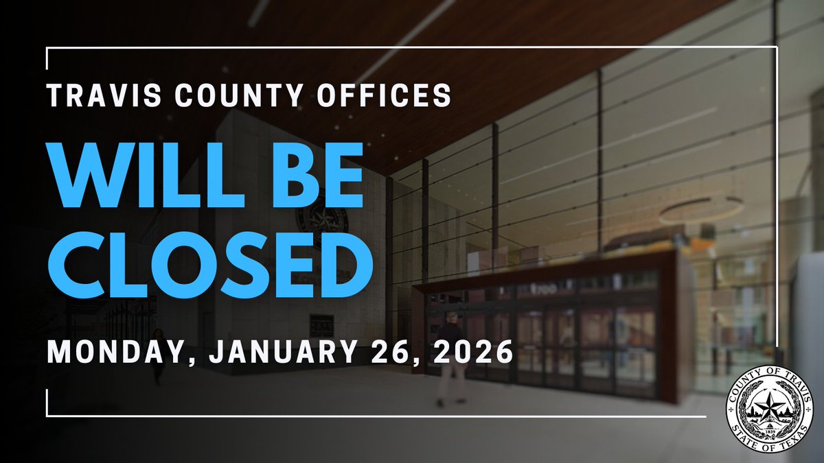 TravisCountyTX's tweet photo. 📢 All Travis County offices and courthouses will be closed Monday, Jan. 26, due to weather conditions. Essential services will remain operational. 

Residents are encouraged to stay safe and avoid unnecessary travel. 

Updates will be shared as conditions change. https://t.co/Te7AOjqeo3
