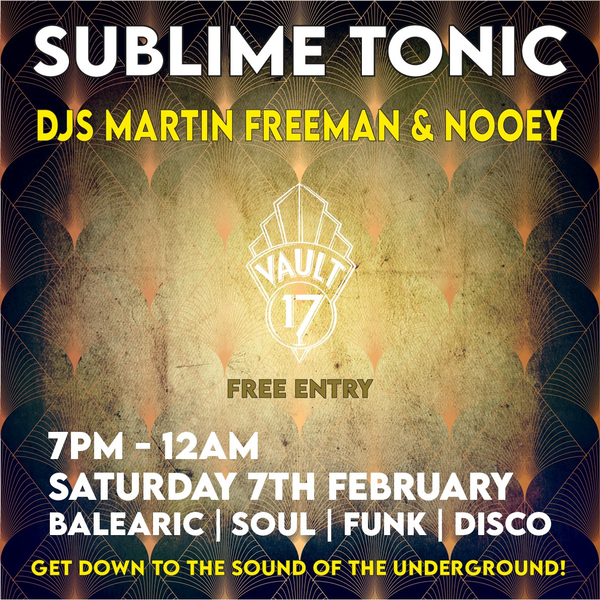 Sublime Tonic Vault 17 Sat 7th Feb!

Martin Freeman &amp; Nooey combo with guest dj Malik Fulsoul! Serving up smooth Balearic grooves, disco-leaning soul and feel good funk that just hits different
Sunshine Sounds. Balearic Beats. Sublime Energy.
🎧 Sublime Tonic
📍 Vault 17, Chesham