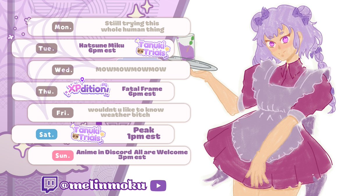 Schedule for da week ^3^ 
And all are welcome to watch apothecary diaries with us on Sunday so be sure to join the discord to not miss out