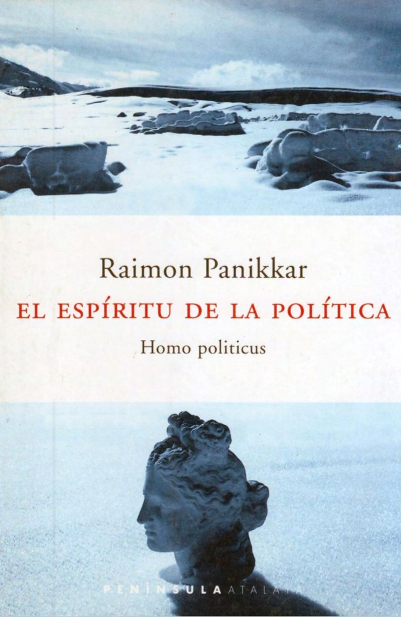 El espíritu de la política: Homo politicus.

Autor: Raimon Panikkar
Temática: Filosofía
Editorial: Ediciones Península
Link: acortar.link/1o2TSm
Apóyanos en: paypal.me/LibrosCultura1…