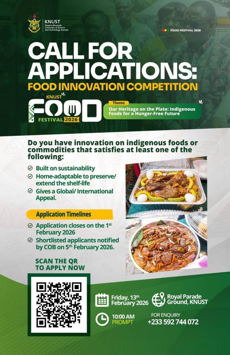 Got a bold food idea rooted in our culture? 🍲🌍
#KNUST Food Festival 2026 invites innovations that promote sustainability and indigenous foods.
Apply by Feb 1 | 13 Feb, Royal Parade Ground #OurHeritageOnThePlate #knustfunpage✍️ <a href="/KNUSTGH/">Kwame Nkrumah University of Science and Technology</a>