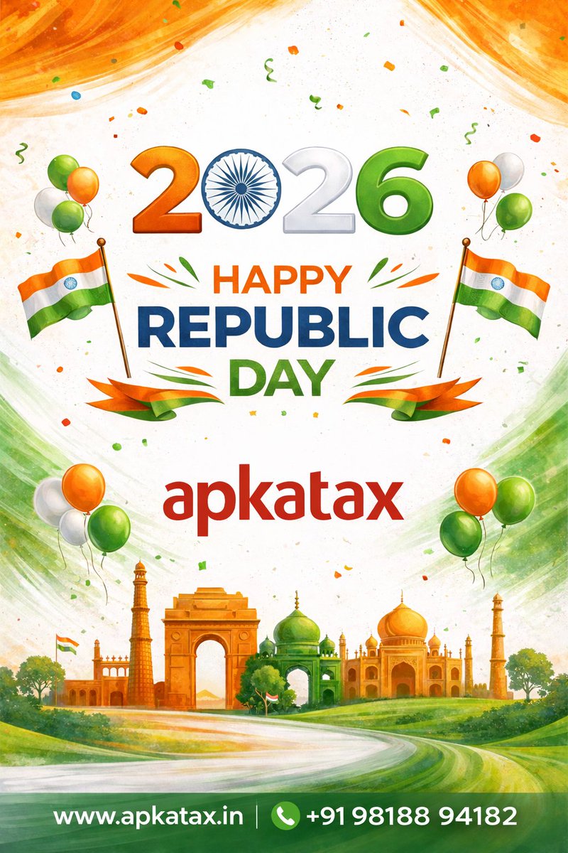 ApkaTax's tweet photo. 🇮🇳 Happy Republic Day 2026! 🇮🇳
Let’s move forward together towards a stronger, self-reliant India. 🇮🇳✨
📞 +91 98188 94182
🌐 https://t.co/G9pfqFvkxg
#RepublicDay2026 #ApkaTax #ProudToBeIndian #JaiHind #TaxMadeSimple #StartupIndia #BusinessCompliance #FinancialFreedom https://t.co/52UwlMaYZX