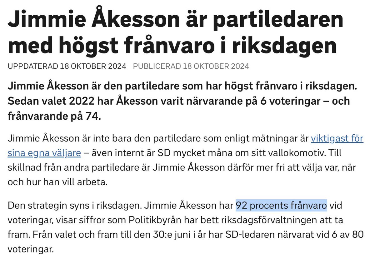 Sweden Democrats be like: immigrants are lazy and don't work

Meanwhile Sweden Democrat leader Jimmie Åkesson:
92% absence during votes in parliament