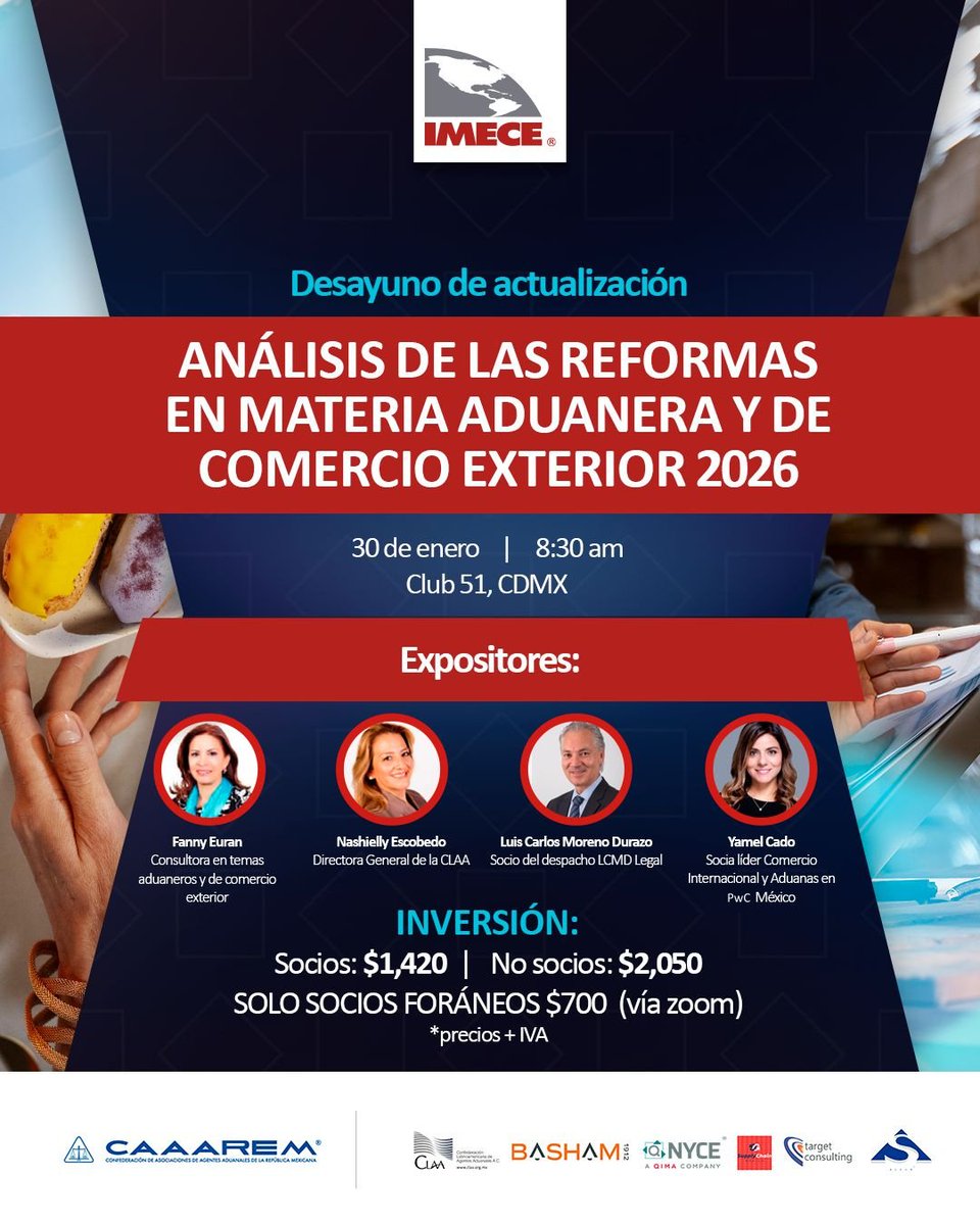 Actualiza tus conocimientos con las últimas reformas en comercio exterior.

Inscríbete hoy mismo y asegura tu lugar, tenemos cupo limitado.

Más información:
📧 eferrer@imece.org.mx
📞 55-5536-3700 // 55-4058-3100