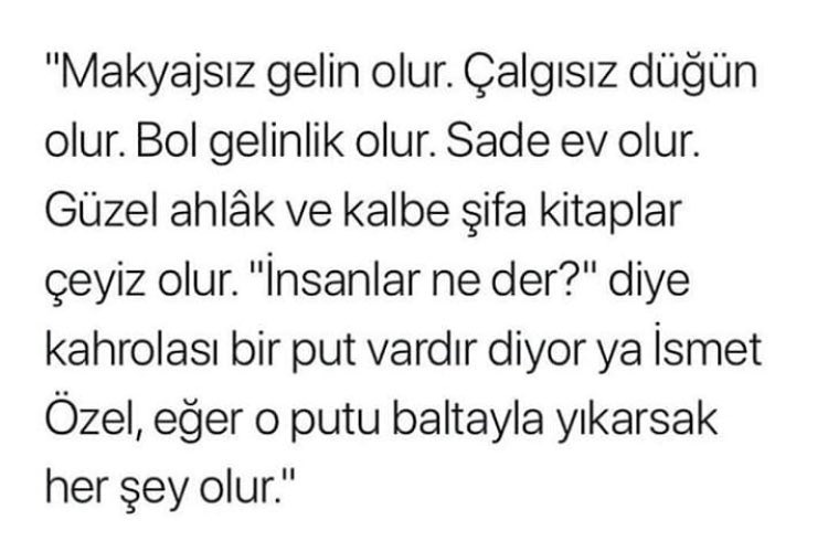 El alem ne der nöbetlerine kapılıp mütevazı dünyamı terk edemem..