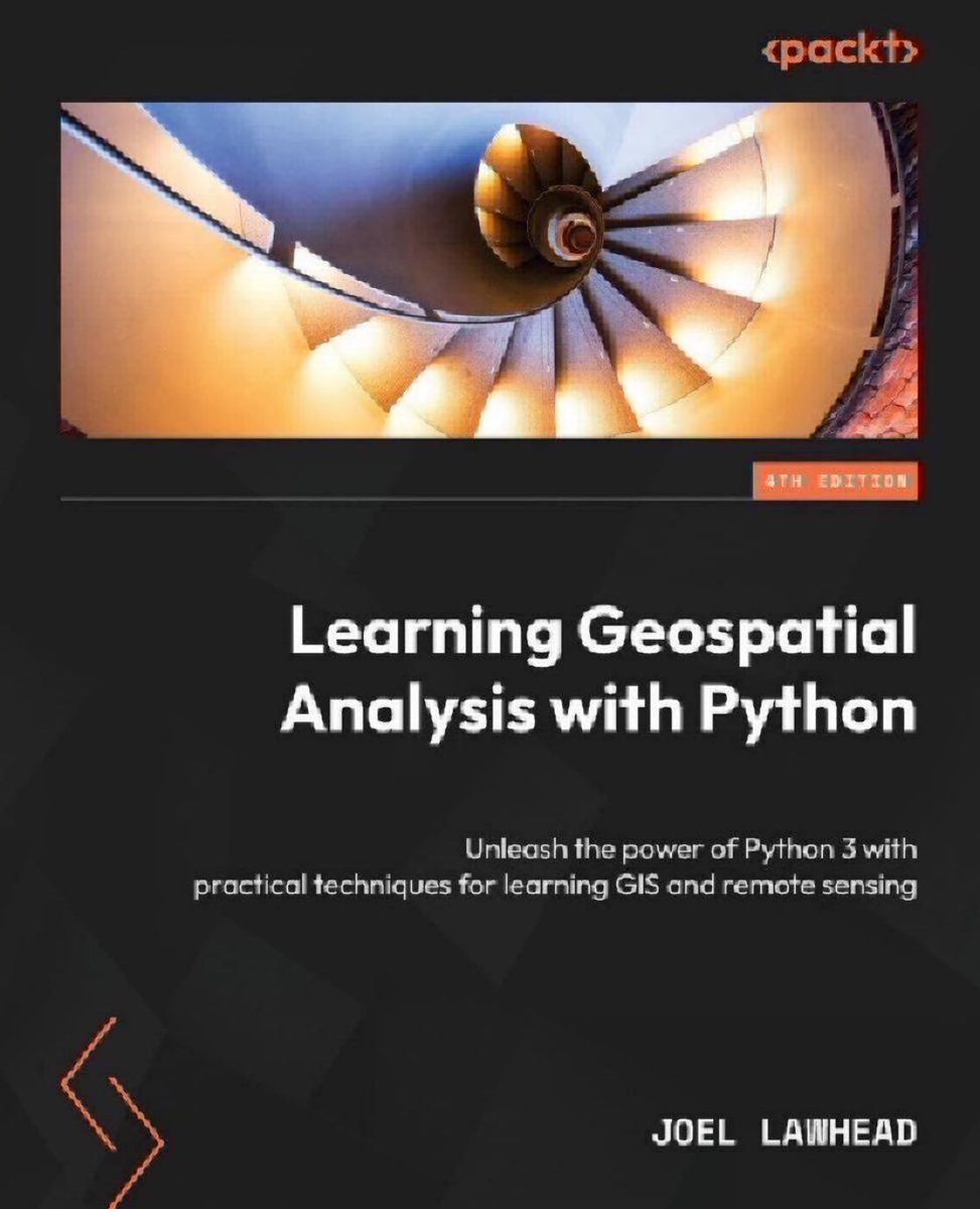 KirkDBorne's tweet photo. Learning #Geospatial Analysis with #Python โ Unleash the power of Python with practical techniques for #GIS and #RemoteSensing (4th edition): https://t.co/KLarfio2w0 v/ @PacktDataML
โโโโ
#DataScience #Analytics #SpatialAnalytics #DataScientist #LocationIntelligence https://t.co/7DGoVCX7Uc