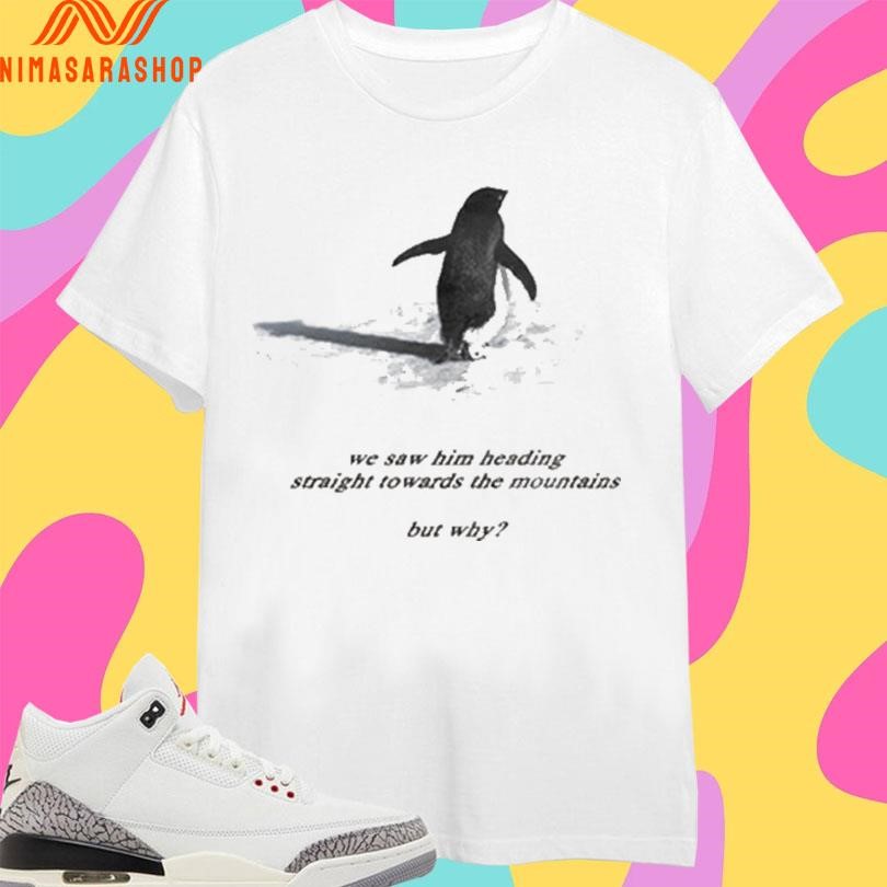 teelevel_store's tweet image. 🐧❄️ Penguin – We Saw Him Heading Straight Towards The Mountains But Why Shirts ❄️🐧
Strange, funny, and intriguing.
✨ Unique idea – wear it and you'll get attention
🛒 Get yours now: nimasarashop.com/product/pengui…
#PenguinShirt #WeSawHim #QuirkyDesign #GraphicTees #NimasaraShop