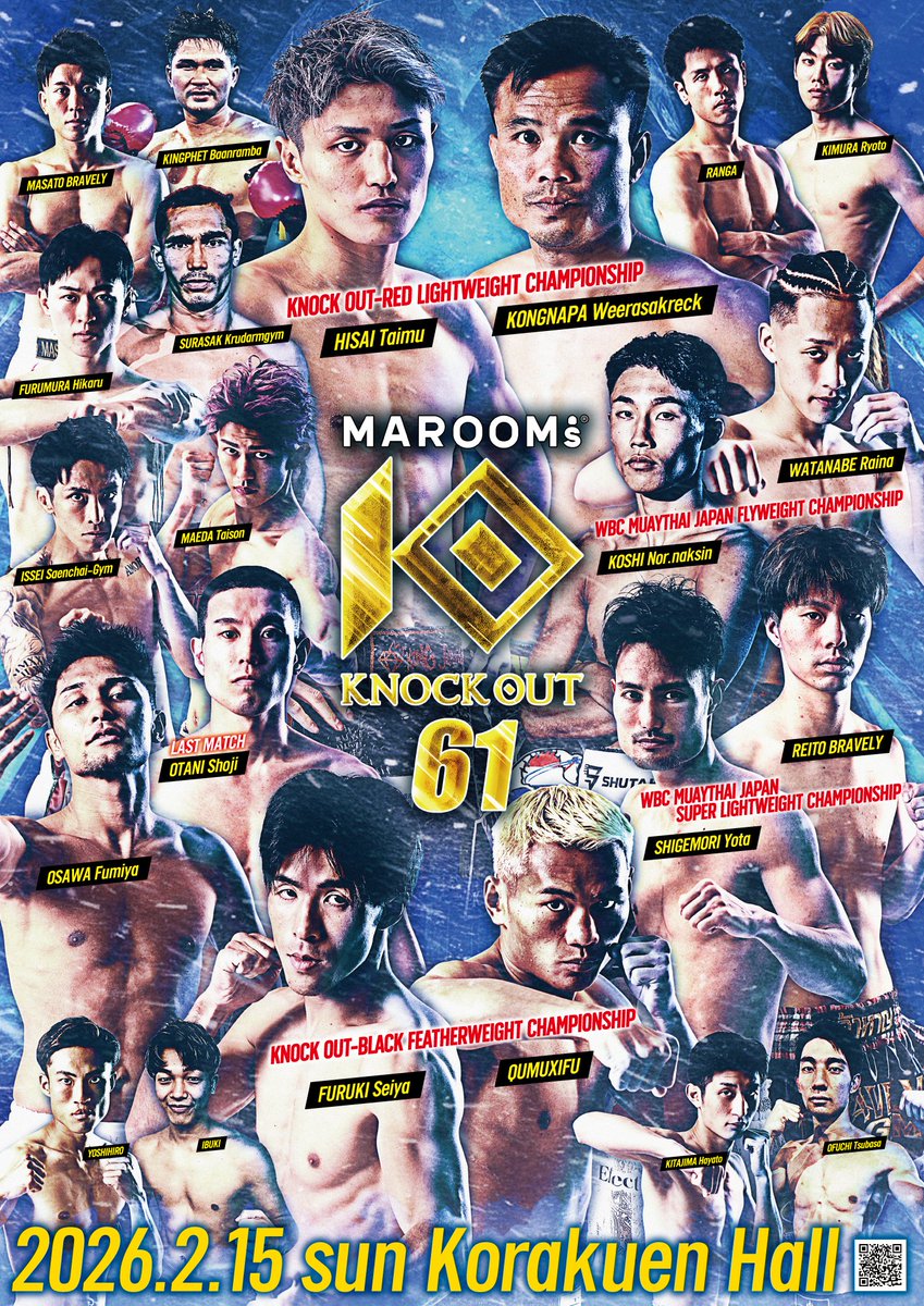/／
チケット全席完売間近‼ 残りSRS席のみ⌛️🤯
#KO61 後楽園ホール！🏟️
〜2.15 (Sun)KNOCK OUT.61〜
\＼

✅VIP席 　完売
✅SRS席　残り僅か
✅RS席　完売
✅S席　完売
✅A席　完売

🎫 KNOCK OUT オフィシャルショップ deffellow.stores.jp

📝大会情報
knockoutkb.com/events/marooms…
 
#knockoutkb