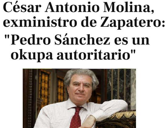 Ex-ministro de Cultura con el PSOE:

"Sánchez ya no escucha a nadie más que a sí mismo. Es un okupa autoritario, un autócrata. Los socialistas no podemos estar de acuerdo con él. Es inmoral pactar el gobierno de España con los que dieron un golpe de Estado para acabar con España"