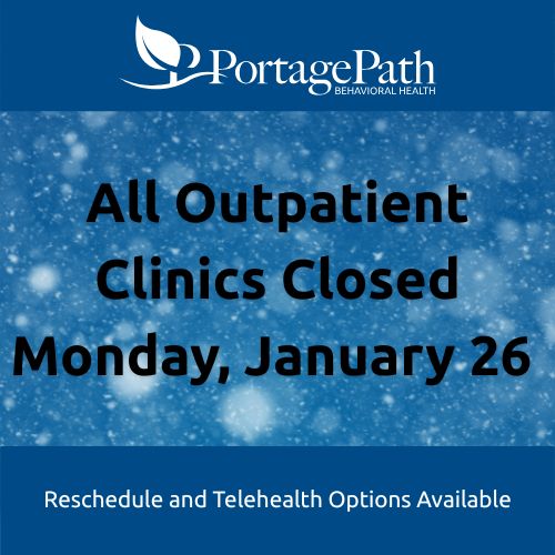 PPBH's tweet photo. Due to expected severe weather, all Portage Path Behavioral Health outpatient clinics will be closed on Monday, Jan. 26. Clients with appointments for this day will be rescheduled or contacted for a telehealth visit. Our Psychiatric Emergency Services clinic will be open. https://t.co/Xj5kKvDBcG