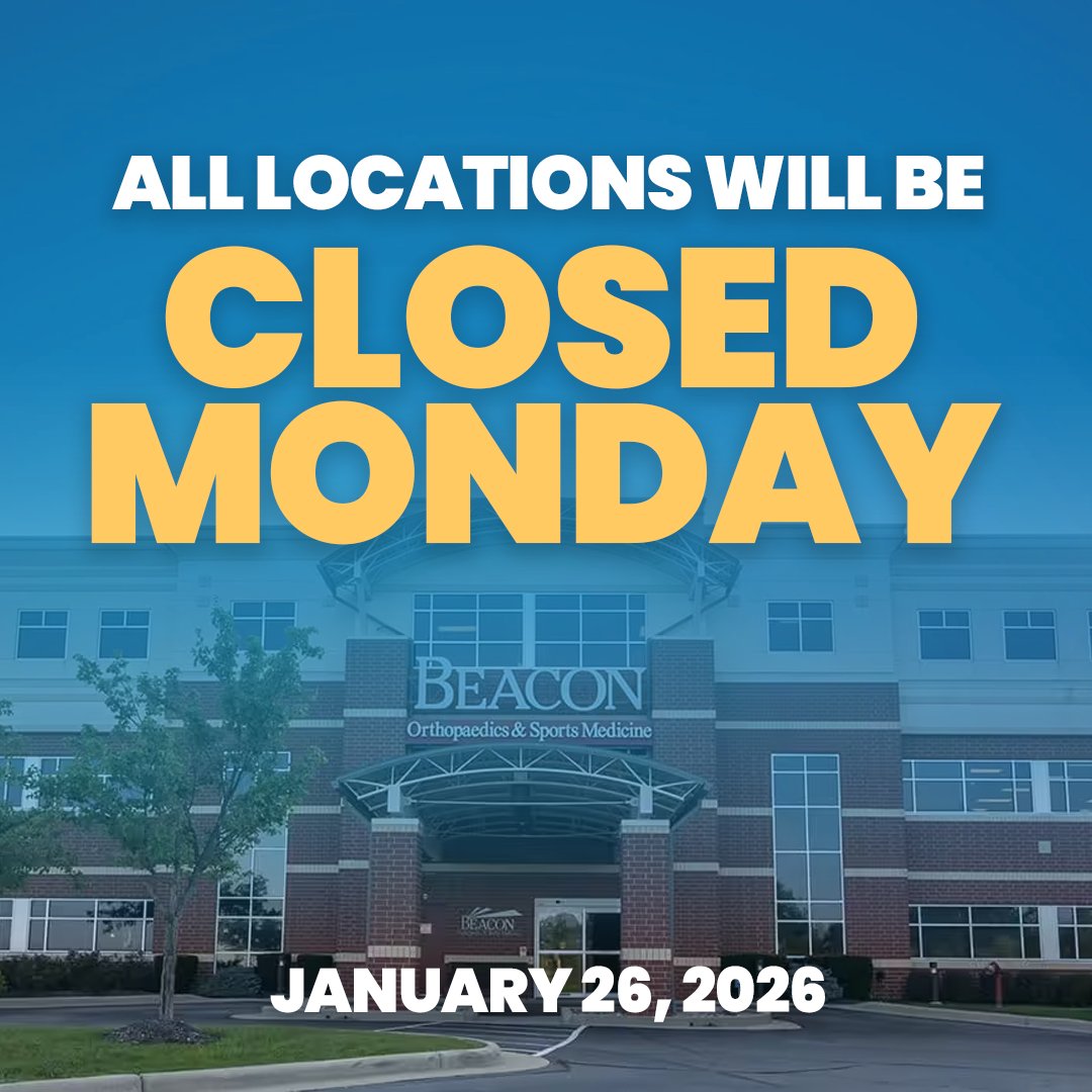 BeaconOrtho's tweet image. Due to inclement weather, all Beacon locations will be closed tomorrow, Monday, January 26th.