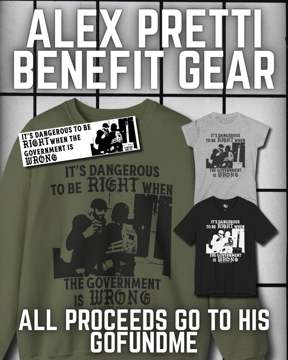 All proceeds will go to Alex Pretti's gofundme