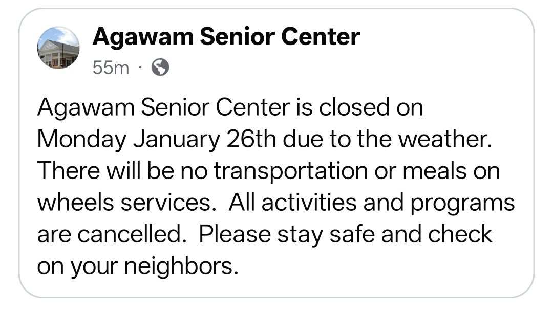 AgawamRTC's tweet photo. Agawam Senior center is closed Monday January 26th #agawam #seniorcenter stay safe! https://t.co/zJpX0qlokP