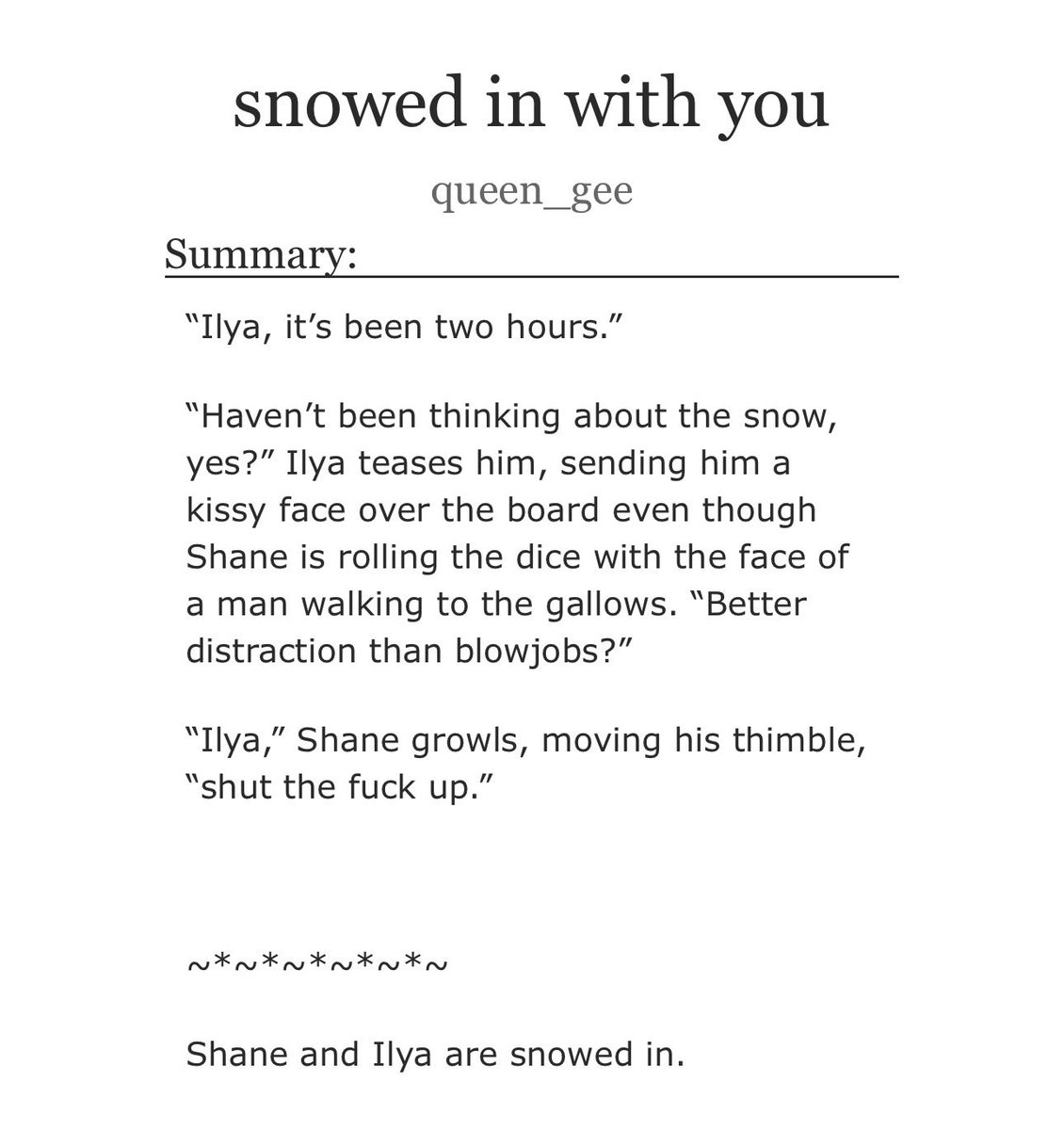 Shane and Ilya are snowed in by the storm

archiveofourown.org/works/78319611
