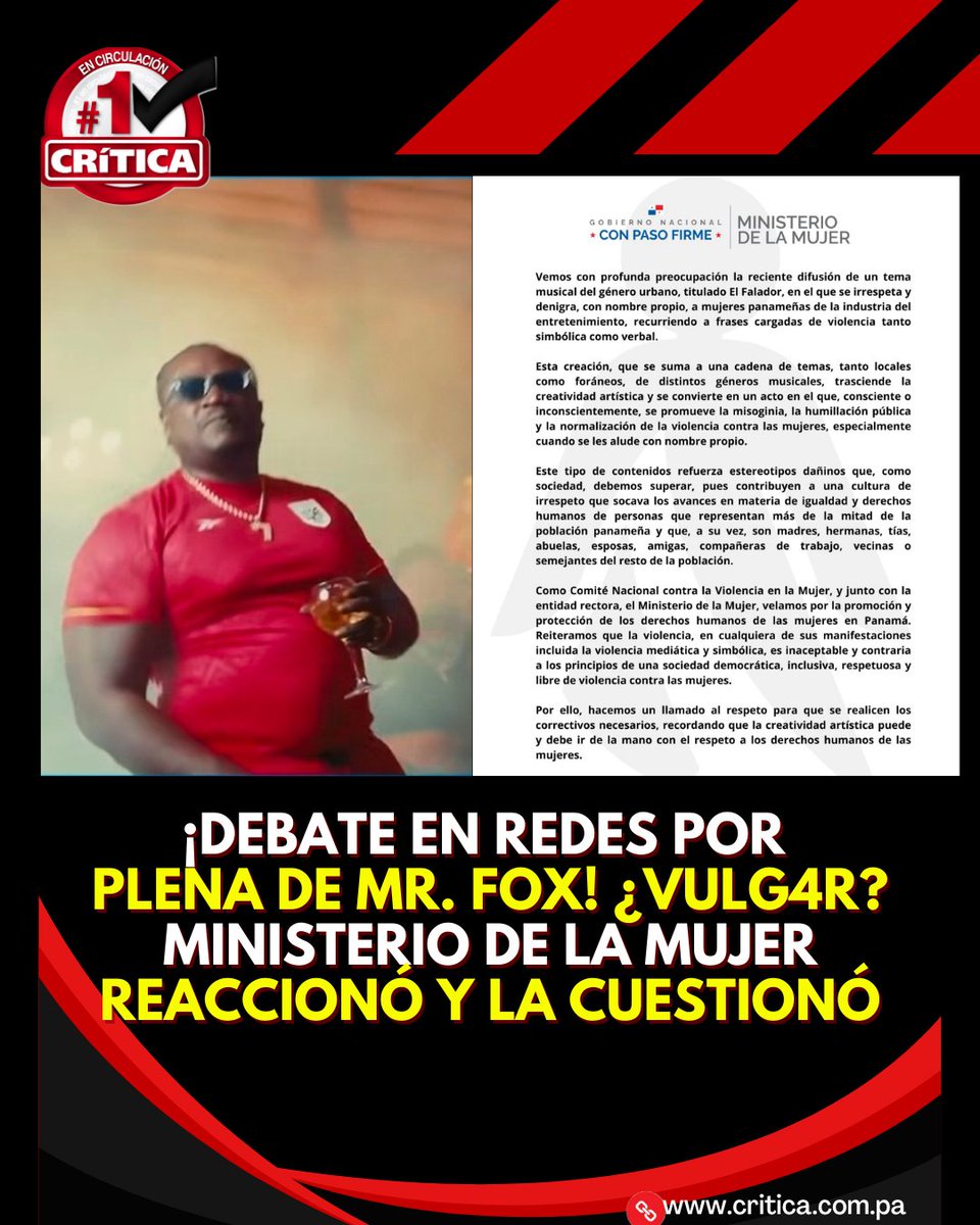 #ShowCri El Ministerio de la Mujer expresó su profunda preocupación por la difusión del tema musical El Falador, interpretado por Mr Fox, El Tuoxx y Akim, al considerar que dicho sencillo irrespeta y denigra a las mujeres panameñas.

critica.com.pa/show/plena-de-…
