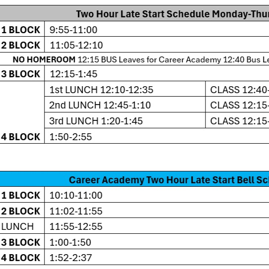 Career Academy &amp; High School Bell Schedule for tomorrow's 2-hour late start. Stay safe and warm!