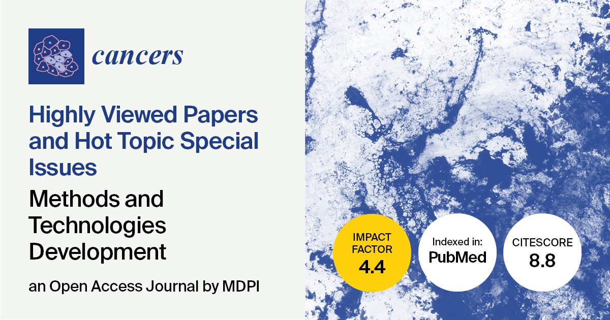 Cancers_MDPI's tweet image. 📢Check out the Highly Viewed Papers and Hot Topic Special Issues on #Methods and #Technologies Development
🤗 Find more details here: mdpi.com/about/announce…

#CancersMDPI #OpenAccess 🔓#HighlyView #SpecialIssue #HotTopic