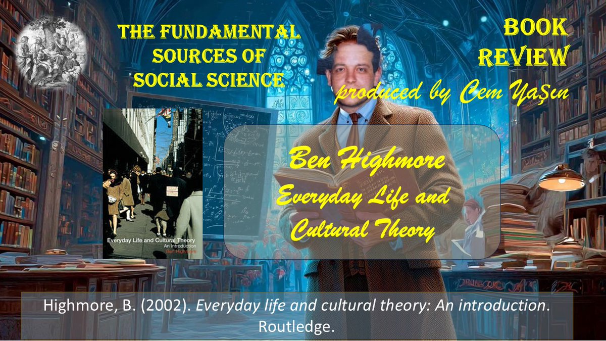 iletansiklopedi's tweet image. Book Review:   Ben Highmore -  Everyday Life and Cultural Theory youtu.be/7PXr7z03y20?si… @YouTube aracılığıyla #everydaylife, #culturaltheory, #modernity, #dailylife, #simmel, #benjamin, #lefebvre, #decertau, #socialtheory, #criticaltheory, #aesthetics,#space, #time,