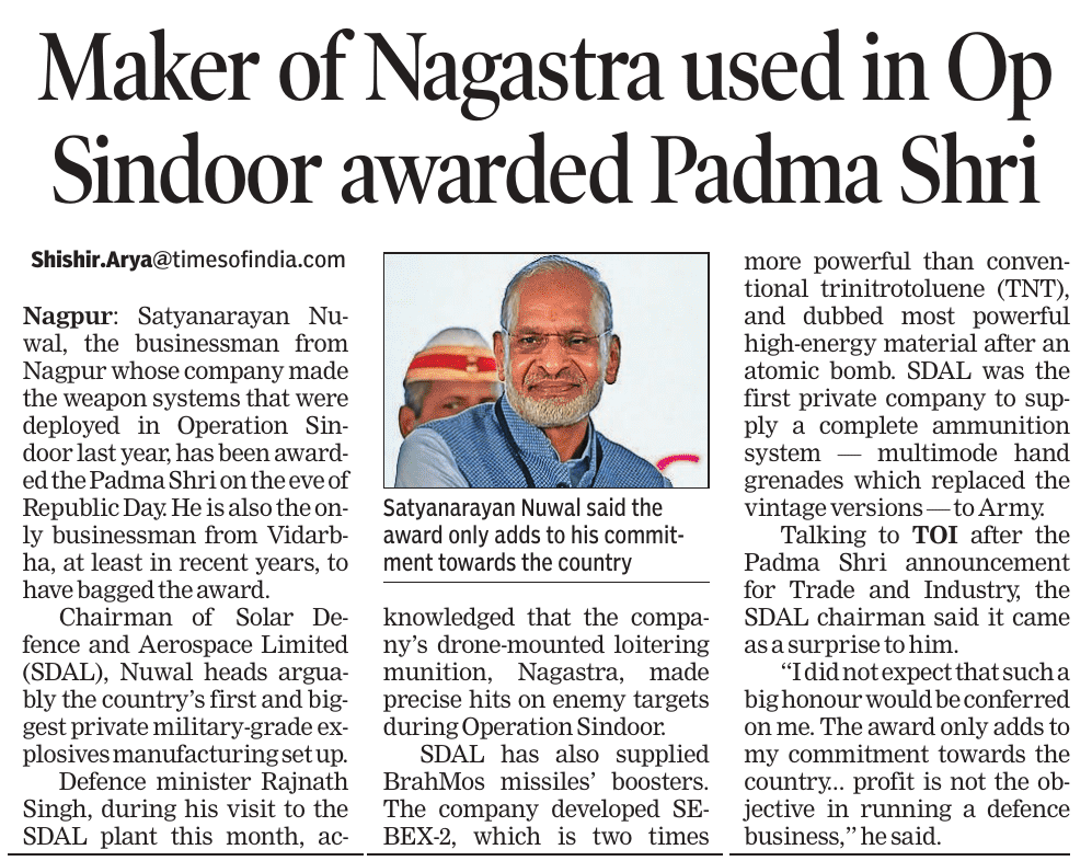 prasannavishy's tweet photo. From Nagpur to the battlefield. Satyanarayan Nuwal, founder of Solar Defence & Aerospace, wins the Padma Shri for building India’s first major private explosives and loitering munitions capability. 

His Nagastra system saw combat use in Operation Sindoor, marking a quiet but decisive shift in India’s defence ecosystem from imports to indigenous firepower.