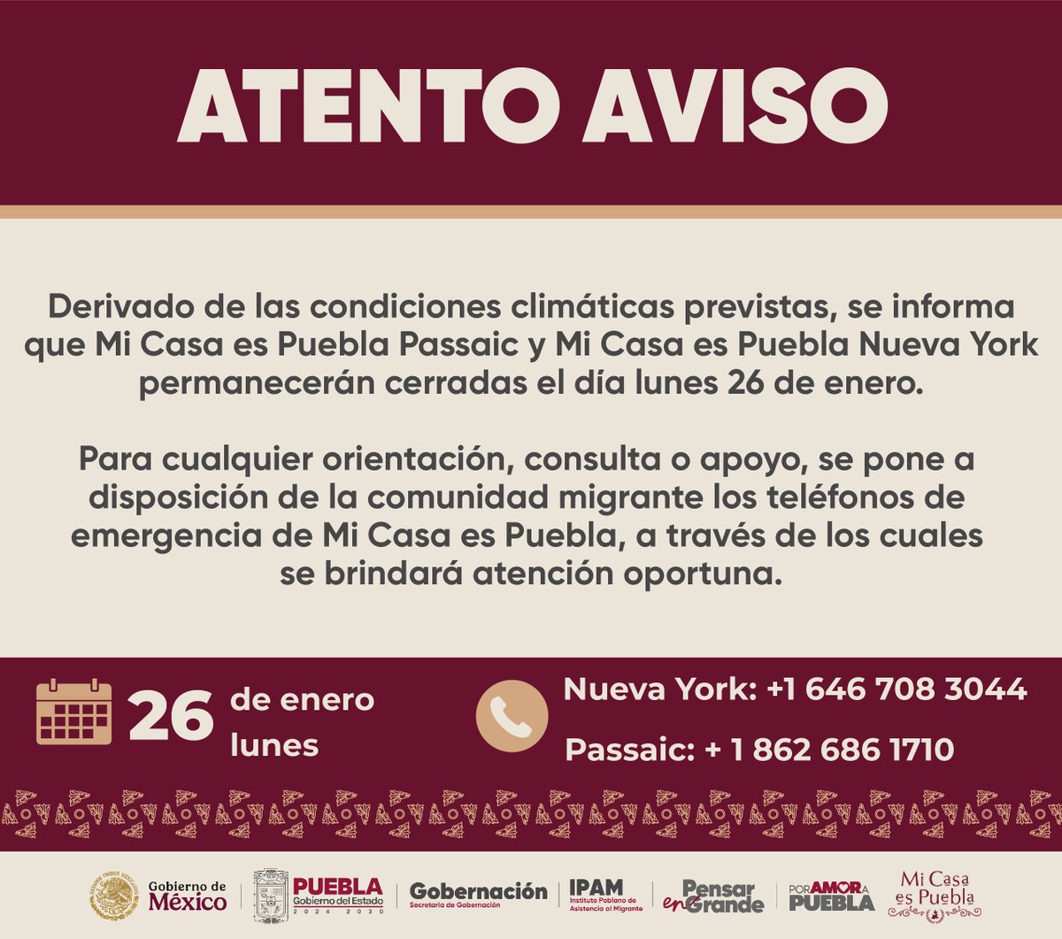 📢 Aviso importante

🇲🇽 Por condiciones climáticas, Mi Casa es Puebla Passaic y Mi Casa es Puebla Nueva York permanecerán cerradas el lunes 26 de enero.

Para orientación o apoyo, comunícate a los teléfonos de emergencia de Mi Casa es Puebla.

Reiteramos nuestro compromiso con