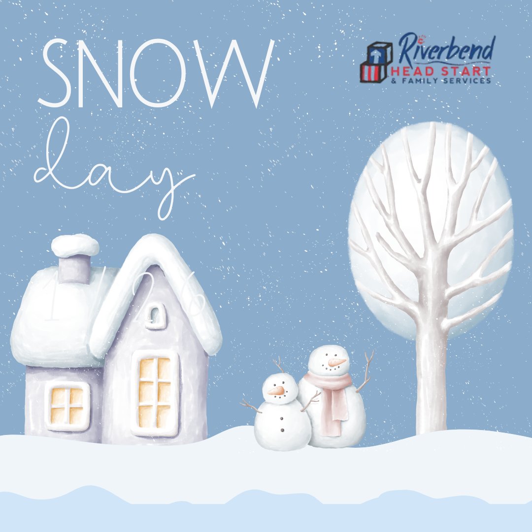 RiverbendHSFS's tweet photo. ❄️ Agency Closure Notice ❄️
Due to the weekend winter storm, our agency - and all Head Start locations - will be closed on Monday, January 26th to ensure parking lots and sidewalks are safe for everyone to return. 

Thank you for your understanding. Stay safe! 💙 https://t.co/C3ywcYkTCp