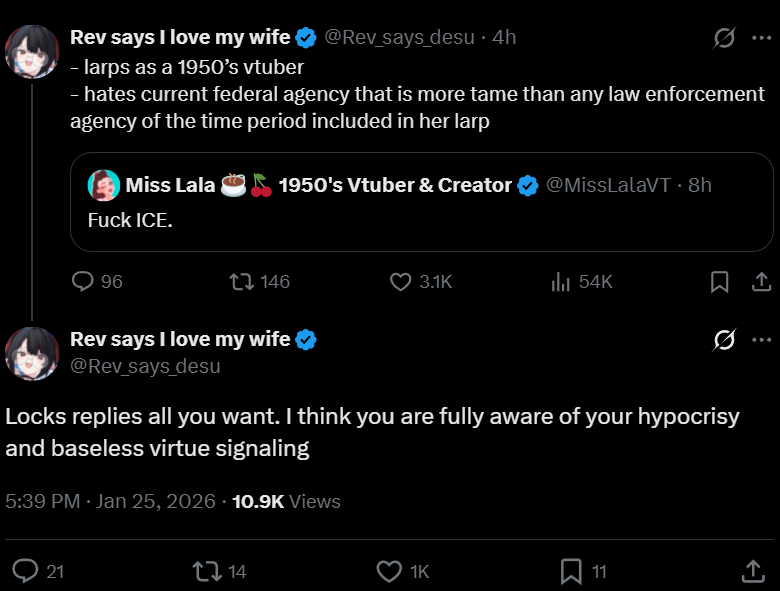 "Hypocrisy and Baseless Virtue Signaling"
As if a VTuber with a medieval theme must support hangings or they're a larper lol.

Also, posting this after a man was shot dead by ICE after being disarmed is definitely a choice. 

x.com/Rev_says_desu/…